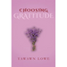 Choosing Gratitude Everyday