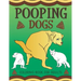 Pooping Dogs Coloring Book for Adults: Funny Dog Poop Toilet Humor Gag Book