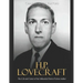 H.P. Lovecraft: The Life and Career of the Influential Horror Fiction Author