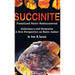 Succinite Fossilized Resin Rediscovered Alzheimer's and Dementia: A New Perspective on Baltic Amber