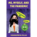 Me, Myself, and the Pandemic