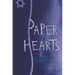 Paper Hearts