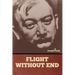 Flight without End