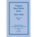 Virginia Slave Births Index, 1853-1865, Volume 3, H-L
