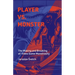 Player vs. Monster: The Making and Breaking of Video Game Monstrosity