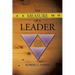 The Measure of a Leader: A Review of Theories About Leadership and a Methodology for Appraising Leader Effectiveness