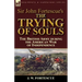 Sir John Fortescue's The Trying of Souls: the British Army during the American War of Independence