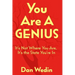 You Are A Genius: It's Not Where You Are, It's The State You're In
