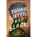 Young, Gifted, and Black: A Journey of Lament and Celebration