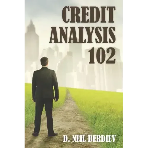 Credit Analysis 102