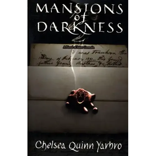 Mansions of Darkness: A Novel of the Count Saint-Germain
