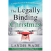 The Legally Binding Christmas: A Courtroom Adventure