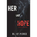 Her Last Hope (A Rachel Gift FBI Suspense Thriller-Book 3)