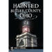 Haunted Butler County, Ohio
