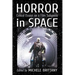 Horror in Space: Critical Essays on a Film Subgenre