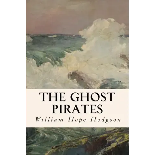 The Ghost Pirates