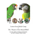 Letters from Birdie Camp: The Theater of the Absurd Bird