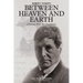 Between Heaven and Earth: A Journey With My Grandfather