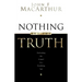 Nothing But the Truth: Upholding the Gospel in a Doubting Age