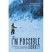 The I'm Possible Journey: Learning to Live with Sugar Addiction