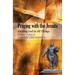 Praying with the Jesuits: Finding God in All Things
