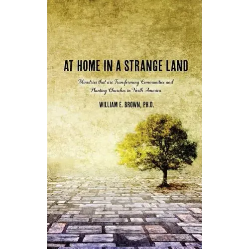 At Home in a Strange Land