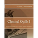 Classical Quills I