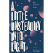 A Little Unsteadily Into Light: New Dementia-Inspired Fiction