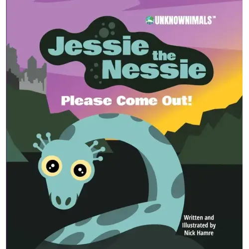 Jessie the Nessie Please Come Out!