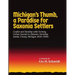 Michigan's Thumb, a Paradise for Saxonia Settlers: Conflict and Hardship While Forming Colonie Saxonia in Delaware Township, Sanilac County, Michigan