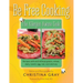 Be Free Cooking- The Allergen-Aware Cook: Recipes with and without gluten, wheat, dairy, casein, egg, nut, corn and soy