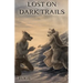 Lost on Dark Trails