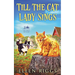 Till the Cat Lady Sings