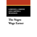 The Negro Wage Earner