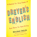 Dreyer's English (Adapted for Young Readers): Good Advice for Good Writing
