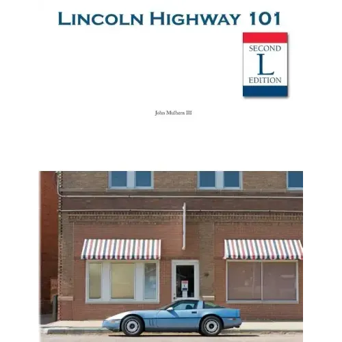 Lincoln Highway 101