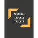 Personal Expense Tracker: Monthly Expense Tracker Bill Organizer Notebook (Volume 7)