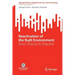 Reactivation of the Built Environment: From Theory to Practice