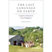 The Last Language on Earth: Linguistic Utopianism in the Philippines