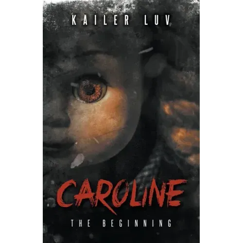 Caroline: The Beginning