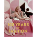 100 Years of Fashion
