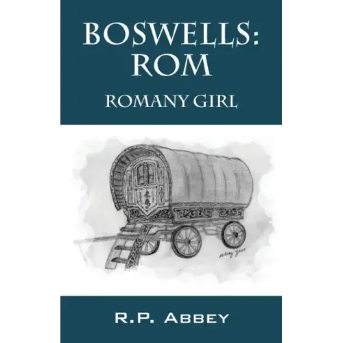 Boswells: ROM - Romany Girl