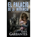 El palacio de la inocencia: Un thriller de misterio y suspense