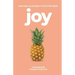 Joy: More Than an Emotion, a Fruit of the Spirit