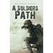 A Soldiers Path