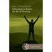 Lead + Live Advanced: 6 Practices to Master the Art of Thriving