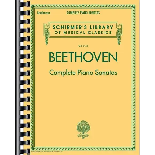 Complete Piano Sonatas - Beethoven Piano Book with All 32 Sonatas - Classical Piano Book That Includ