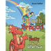 Duluth the Dragon: The Bully Tells Stories