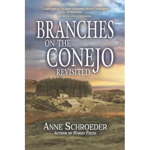 Branches on the Conejo Revisited