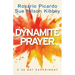 Dynamite Prayer: A 28 Day Experiment